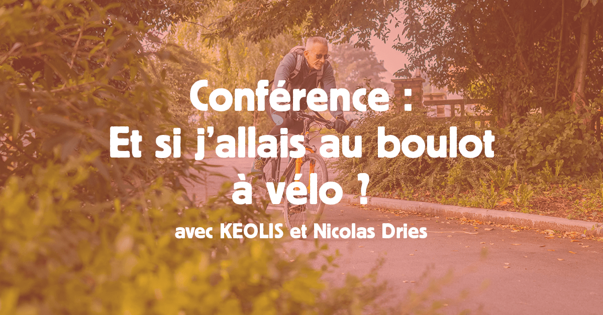 Et si j'allais au boulot à vélo ? Conférence programme village Caen ça bouge KEOLIS Nicolas Dries